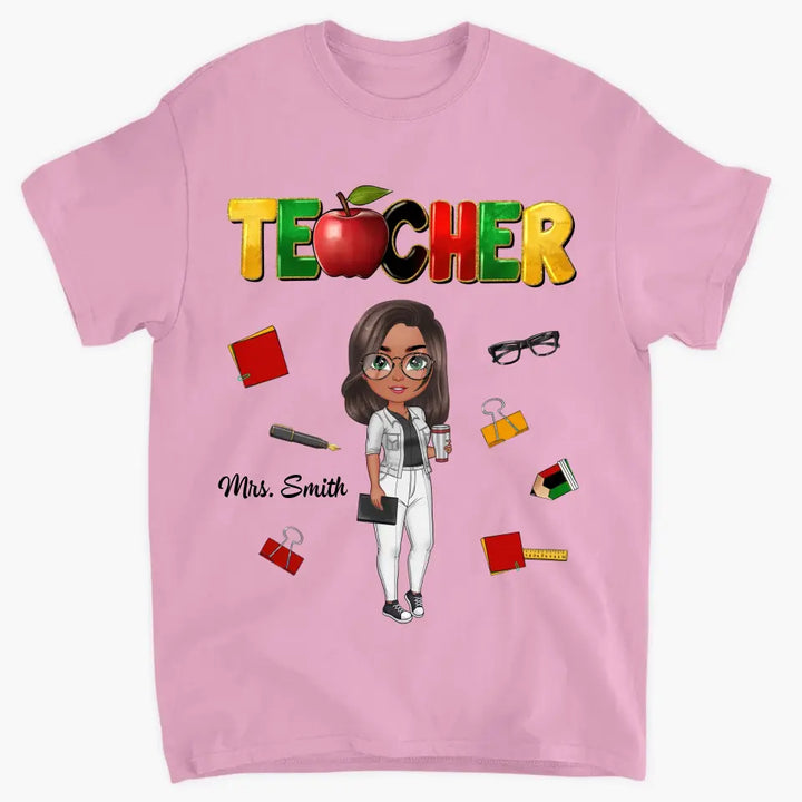 Juneteenth Teacher - Personalized Custom T-shirt - Teacher's Day, Appreciation Gift For Teacher