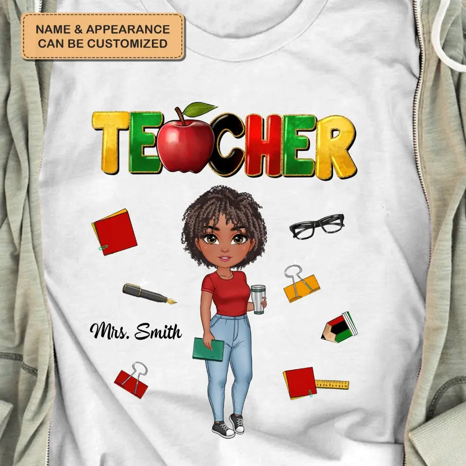 Juneteenth Teacher - Personalized Custom T-shirt - Teacher's Day, Appreciation Gift For Teacher