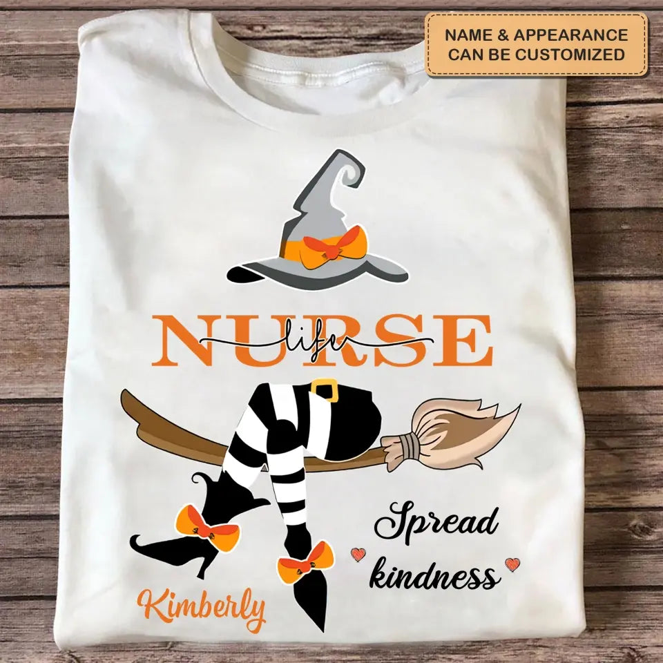 Nurse Life - Personalized Custom T-shirt - Nurse's Day, Appreciation, Halloween Gift For Nurse