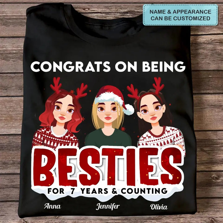 Congrats On Being Besties - Personalized Custom T-shirt - Christmas Gift For Friends, Besties