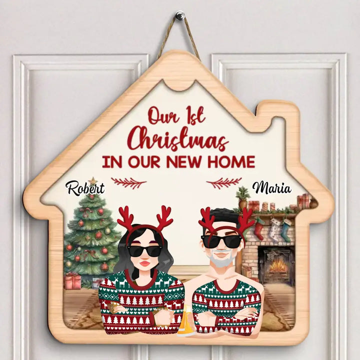 Our First Christmas In Our New Home - Personalized Custom Door Sign - Christmas Gift For Couple, Wife, Husband