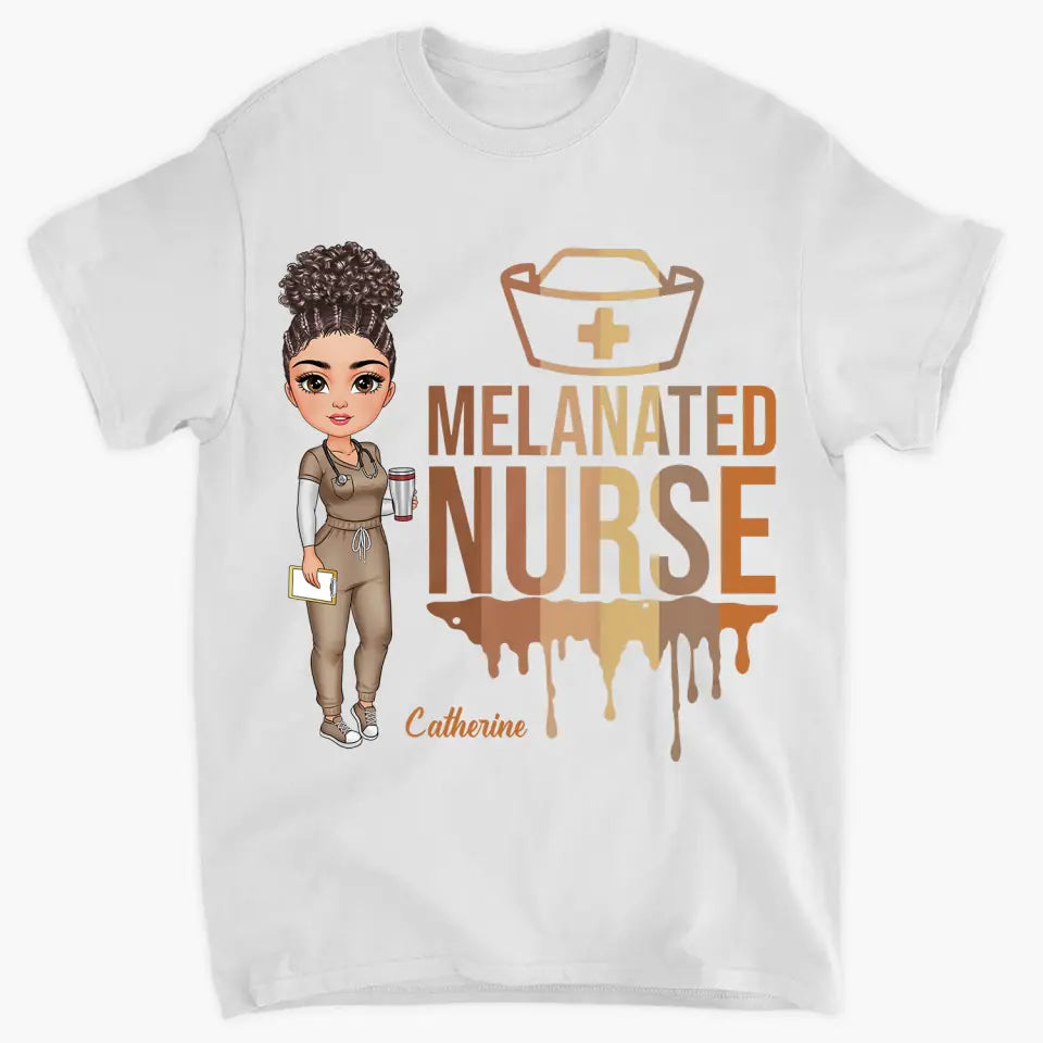 Melanated Nurse - Personalized Custom T-shirt - Nurse's Day, Appreciation Gift For Nurse