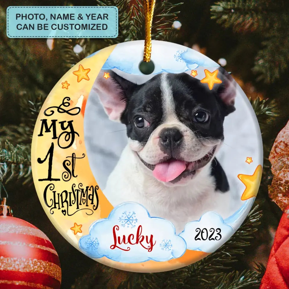 My First Christmas - Personalized Custom Ceramic Ornament - Christmas Gift For Dog Mom, Dog Dad, Cat Mom, Cat Dad