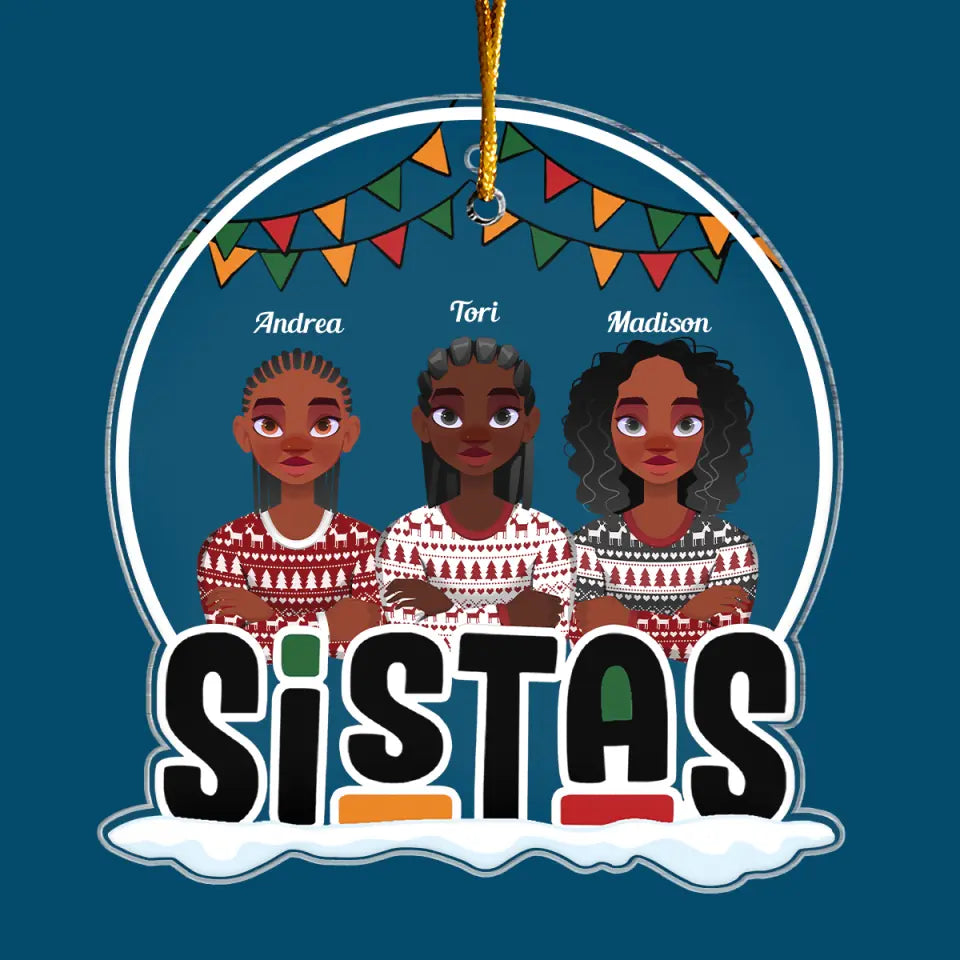 Sistas Forever - Personalized Custom Mica Ornament - Christmas Gift For Friends, Besties