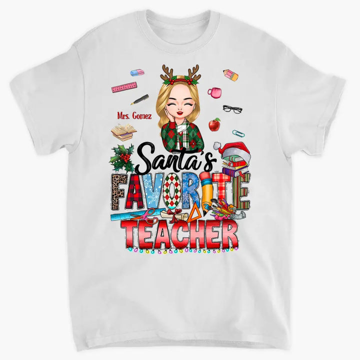 Santa's Favorite Teacher V2 - Personalized Custom T-shirt - Christmas Gift For Teacher