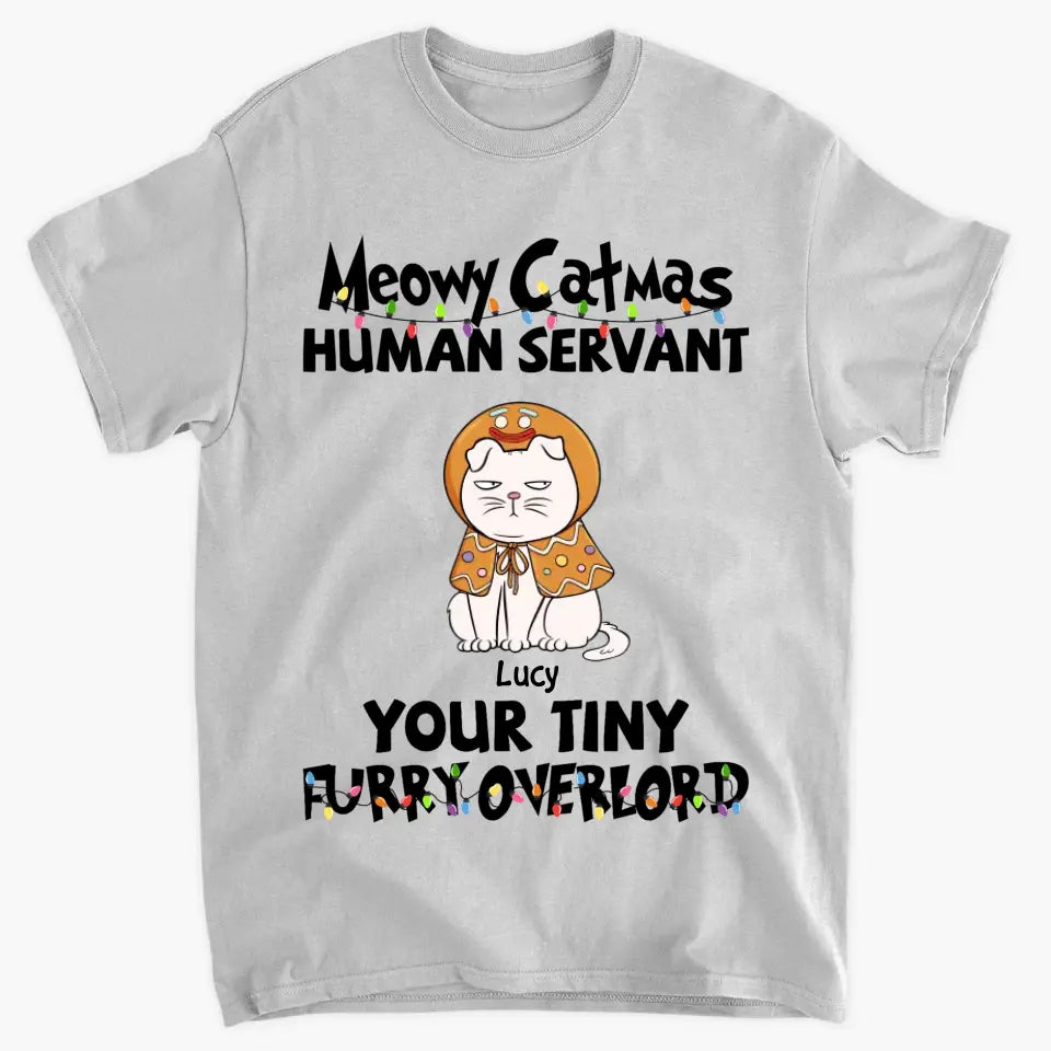 Merry Christmas Your Tiny Furryoverlords - Personalized Custom T-shirt - Christmas Gift For Cat Mom, Cat Dad, Cat Lover, Cat Owner