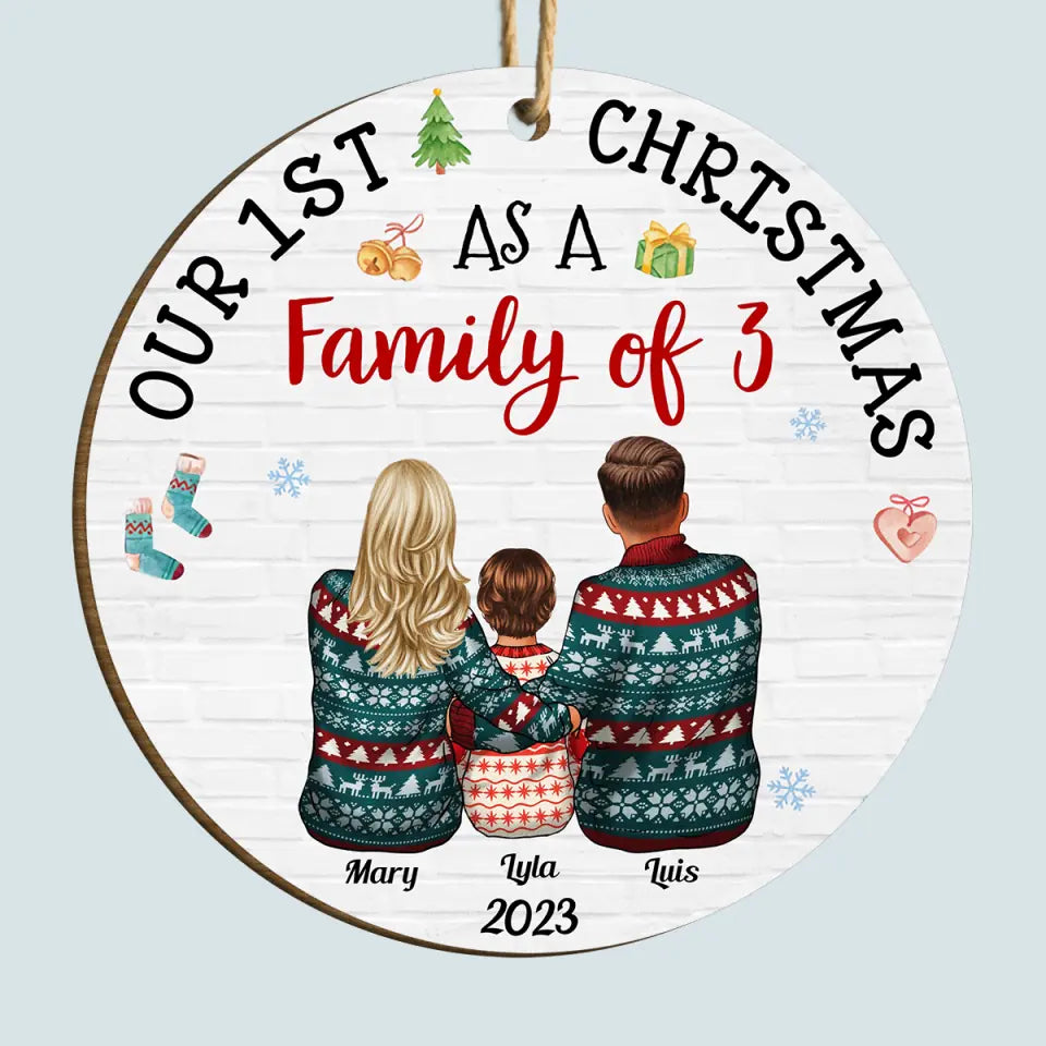 Our First Xmas As A Family - Personalized Custom Wood Ornament - Christmas For Family Members
