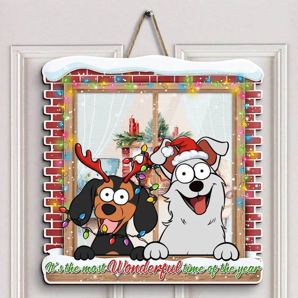 The Most Wonderful Time Of The Year - Personalized Christmas Door Sign - Christmas Dog Funny - Gift For Dog Mom, Dog Dad, Dog Lover, Dog Owner
