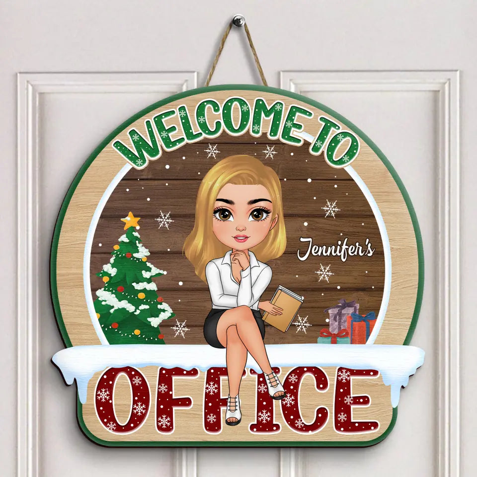 Welcome To My Office Christmas - Personalized Custom Door Sign - Christmas Gift For Office Staff, Colleague