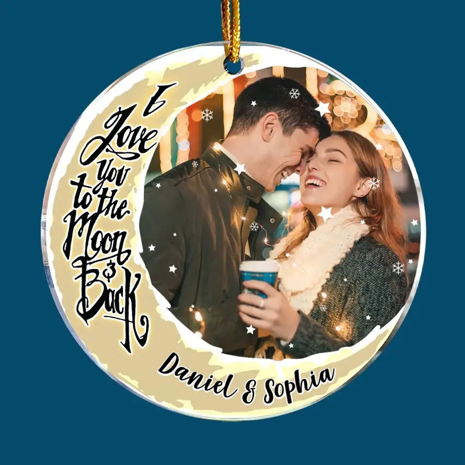I Love You To The Moon And Back Upload Photo - Personalized Custom Mica Ornament - Christmas Gift For Couple, Husband, Wife, Family Members