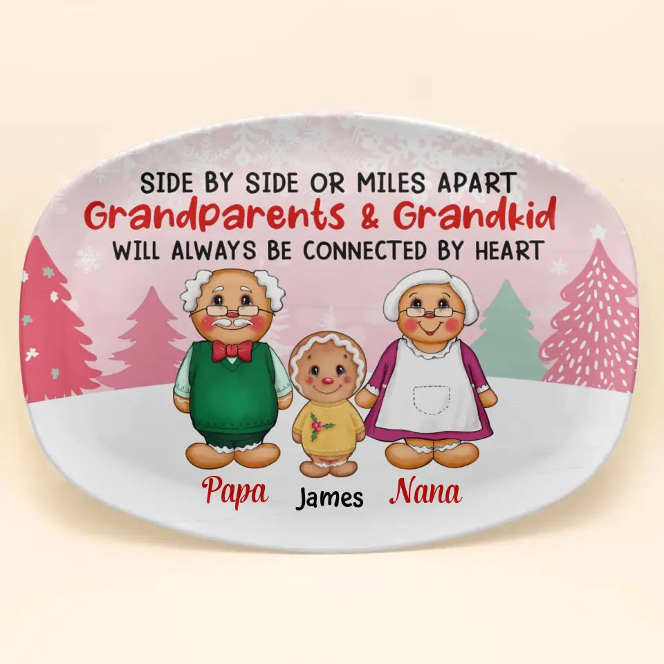 Grandparents And Grandkids Will Always Be Connected By Heart - Personalized Custom Platter - Christmas, Mother's Day, Father's Day Gift For Grandma, Grandpa, Family Members