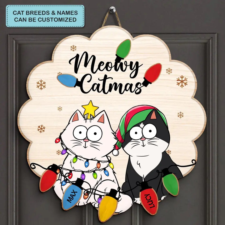 Meowy Catmas - Personalized Custom Door Sign - Chrismast Gift For Cat Mom, Cat Dad, Cat Lover, Cat Owner