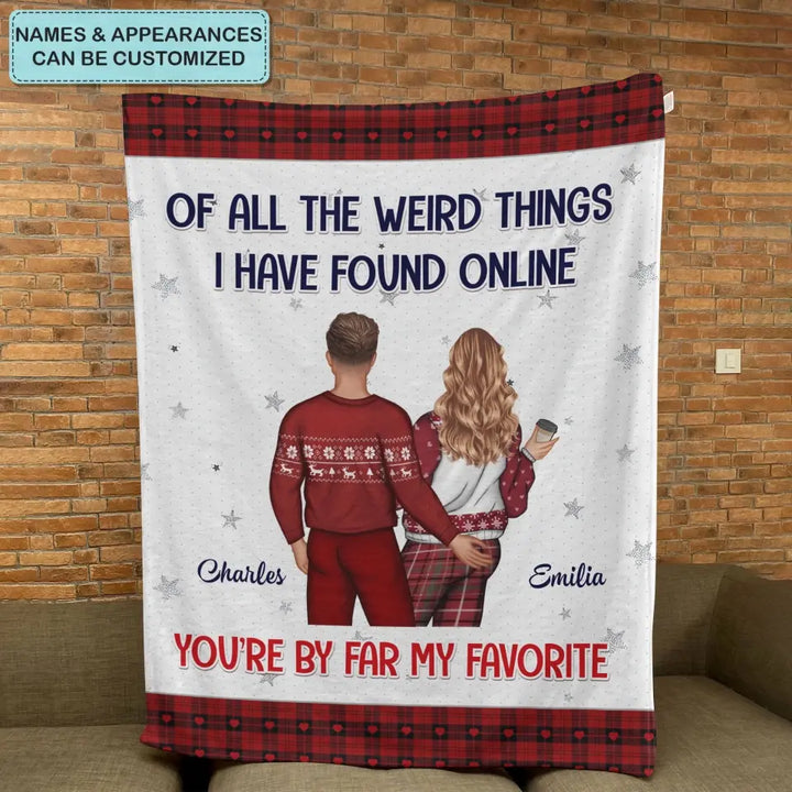 You're By Far My Favorite - Personalized Custom Blanket - Christmas Gift For Couple, Husband, Wife