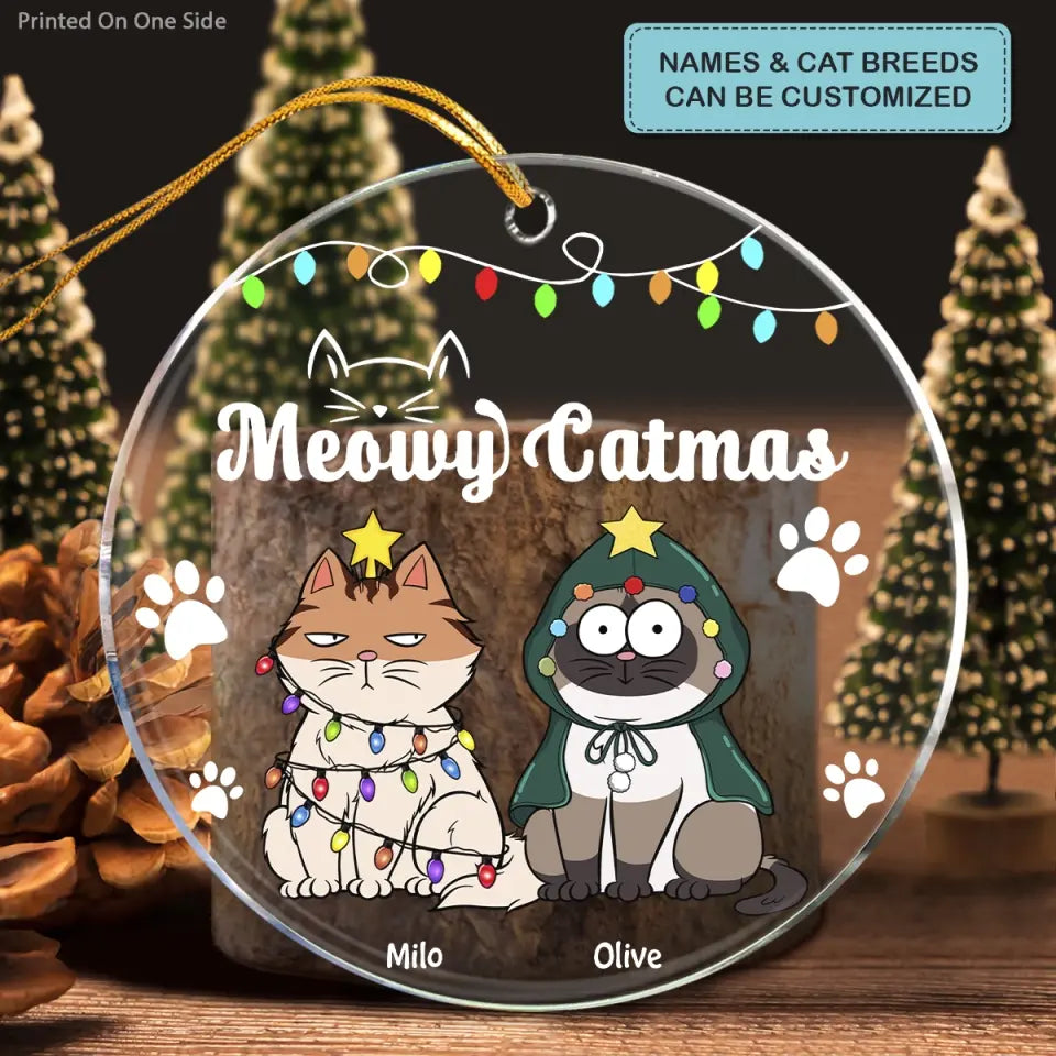 Meowy Catmas - Personalized Custom Mica Ornament - Christmas Gift For Cat Mom, Cat Dad, Cat Lover, Cat Owner