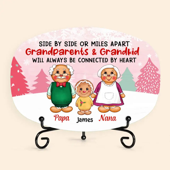 Grandparents And Grandkids Will Always Be Connected By Heart - Personalized Custom Platter - Christmas, Mother's Day, Father's Day Gift For Grandma, Grandpa, Family Members