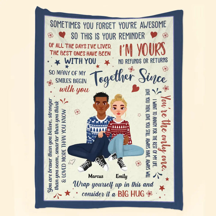 Sometimes You Forget You're Awsome So This Is Your Reminder - Personalized Custom Blanket - Christmas Gift For Couple, Wife, Husband