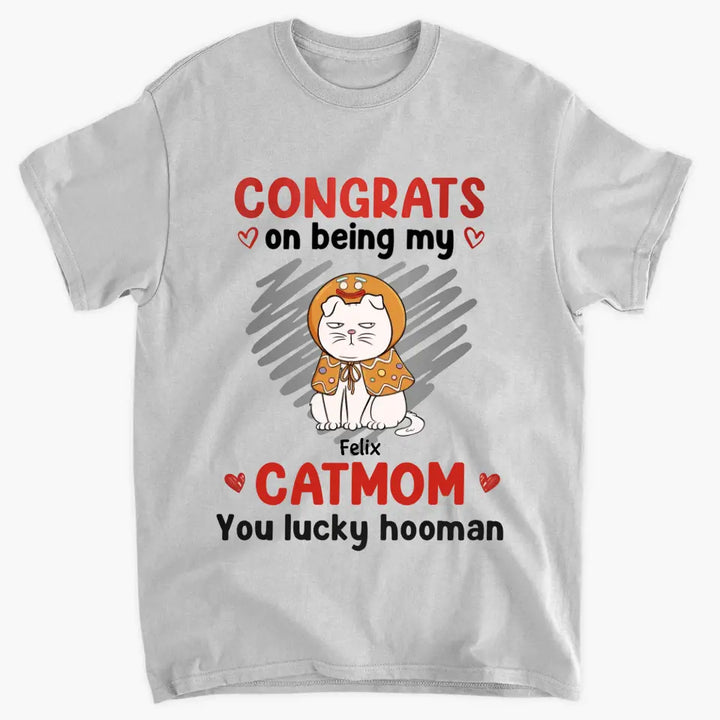 Congrats On Being My Cat Mom - Personalized Custom T-shirt - Christmas Gift For Cat Mom, Cat Dad, Cat Lover