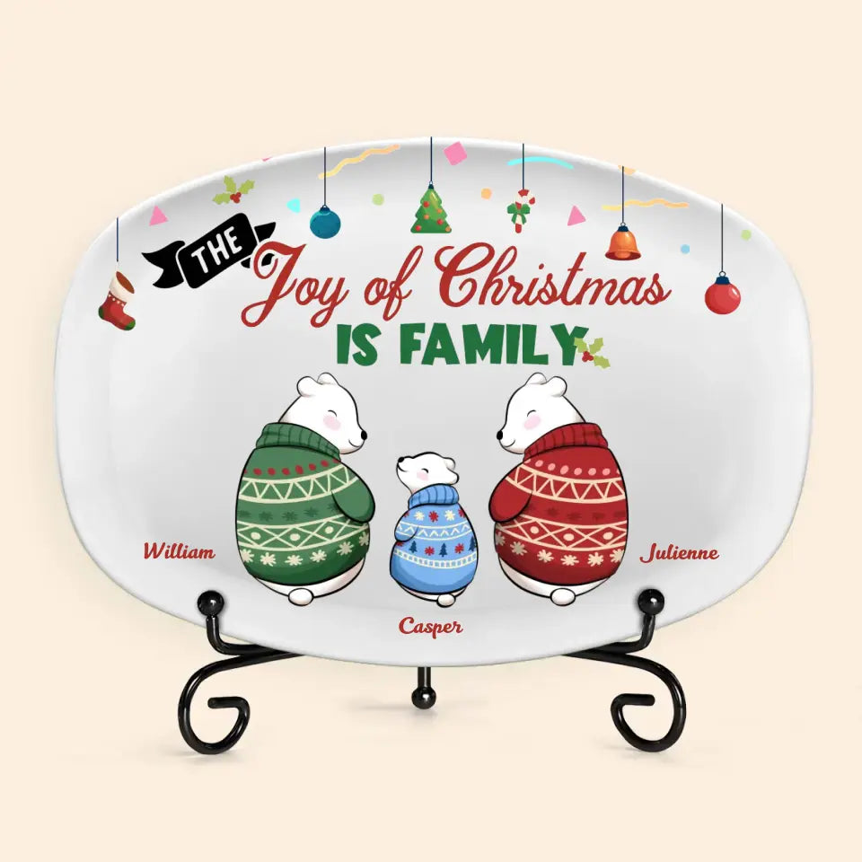 The Joy Of Christmas Is Family - Personalized Custom Platter - Christmas Gift For Grandma, Mom, Grandpa, Dad, Family Member