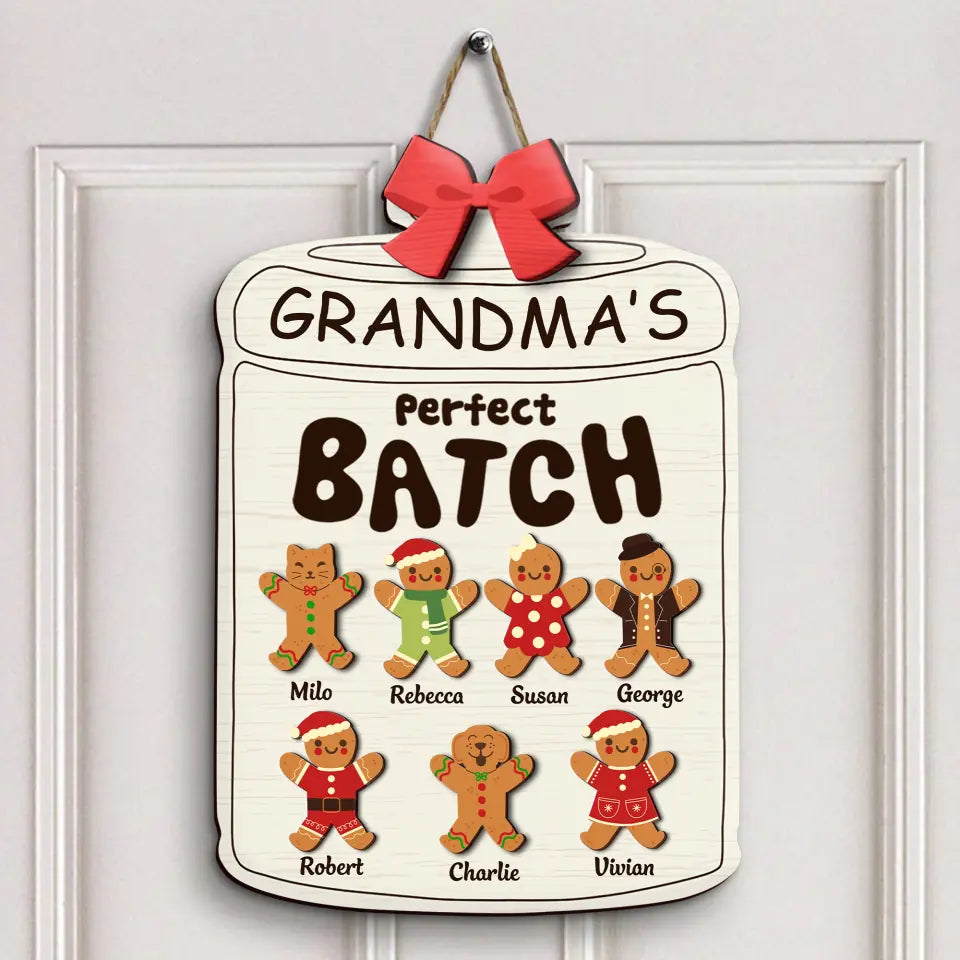 Grandma's Perfect Batch - Personalized Custom Door Sign - Christmas Gift For Grandma, Mom, Family Members