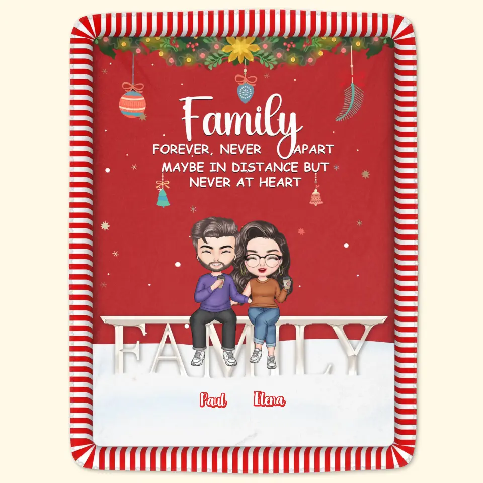 Family Never Apart - Personalized Custom Blanket - Christmas Gift For Couple, Wife, Husband