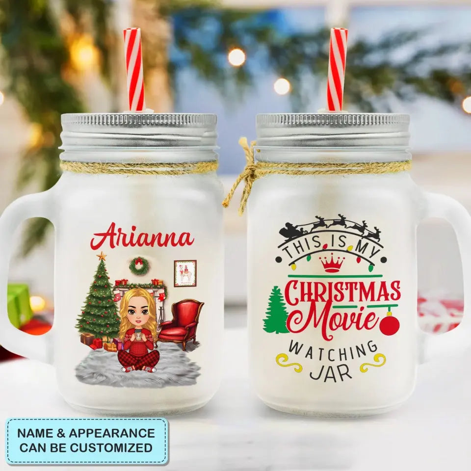 This Is My Christmas Movie Watching Jar - Personalized Custom Mason Jar - Christmas Gift For Family Members, Friends