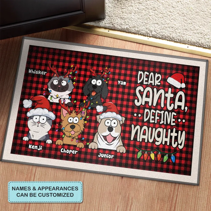 Dear Santa, Define Naughty - Personalized Custom Doormat - Christmas Gift For Cat Mom, Cat Dad, Cat Lover, Cat Owner, Dog Mom, Dog Dad, Dog Lover, Dog Owner