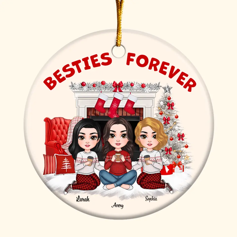 Besties Forever - Personalized Custom Ceramic Ornament - Christmas Gift For Besties, Friends