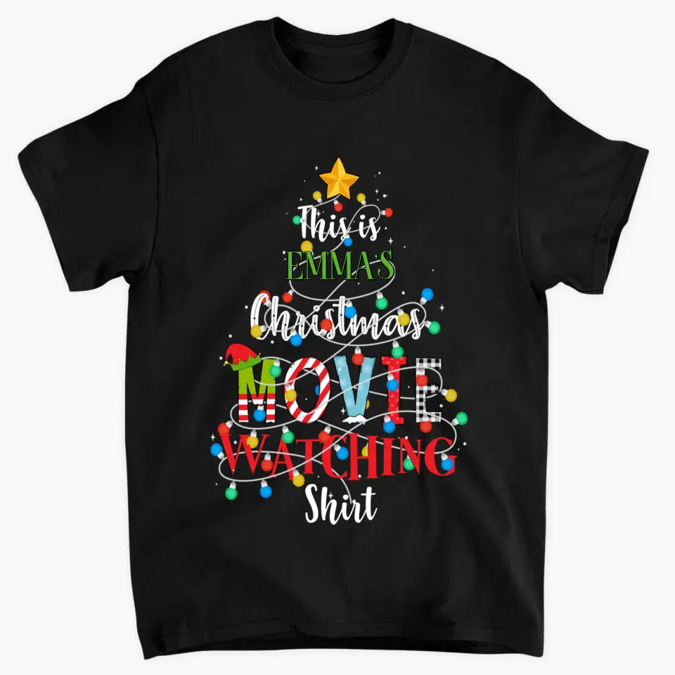 This Is My Movie Watching Shirt - Personalized Custom T-shirt - Christmas Gift For Family, Family Members