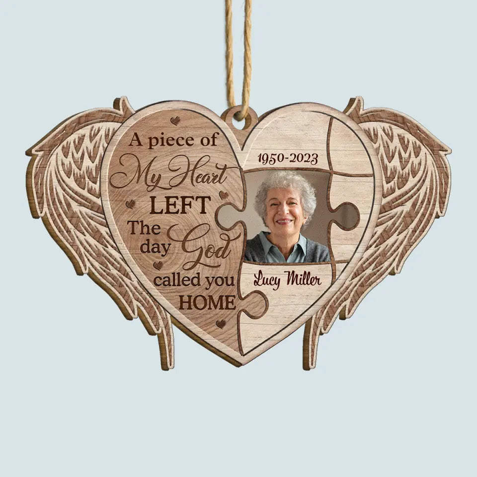 A Piece Of My Heart Left Upload Photo - Personalized Custom Wood Ornament - Memorial Gift For Family, Family Members