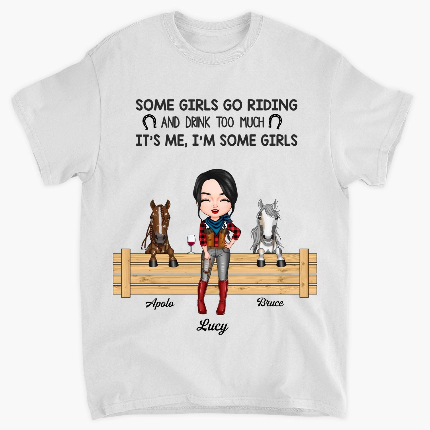 Personalized T-shirt - Gift For Horse Lovers - Some Girls Go Riding
