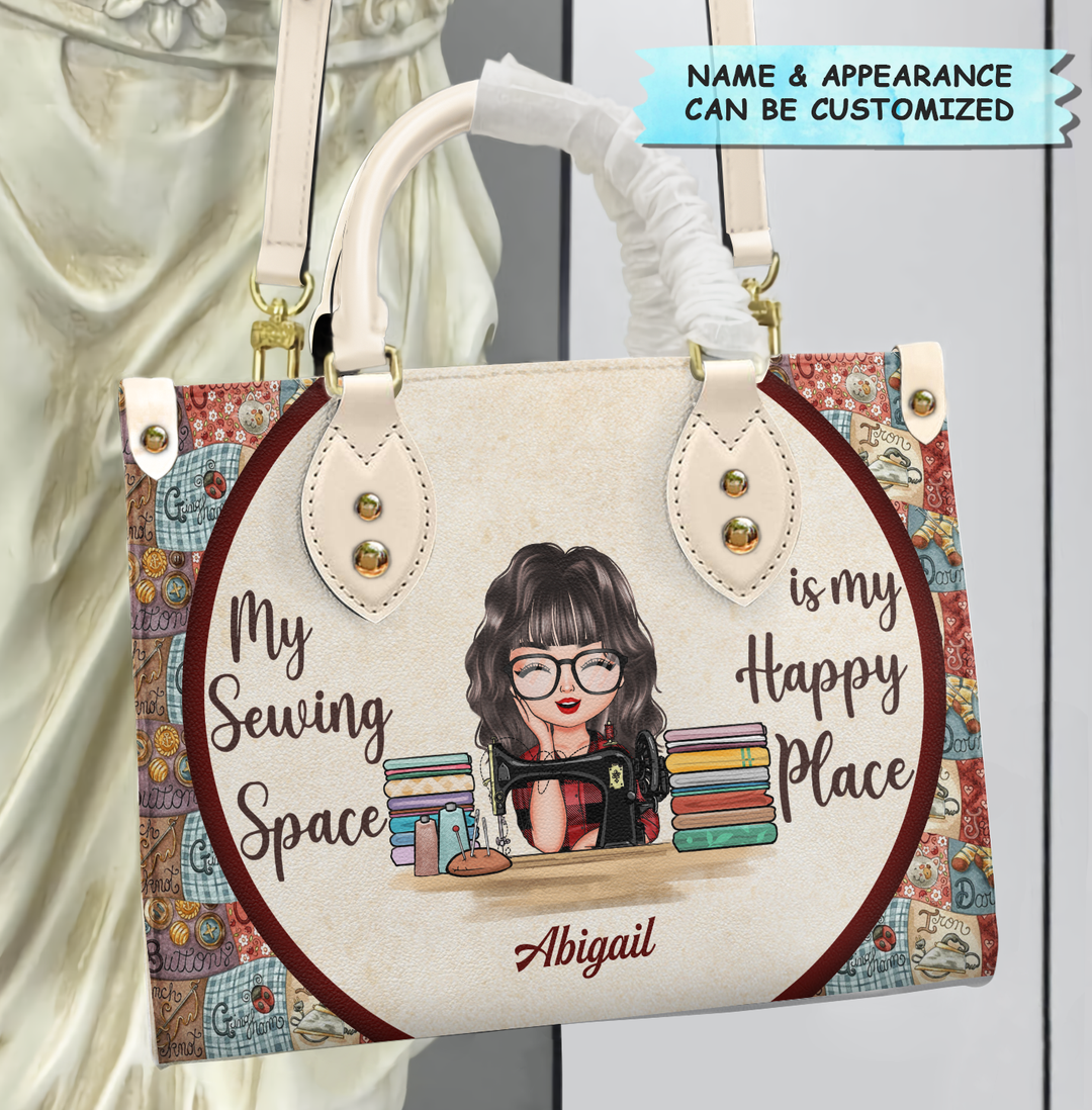 Personalized Leather Bag - Gift For Sewing Lover - My Sewing Space Is My Happy Place