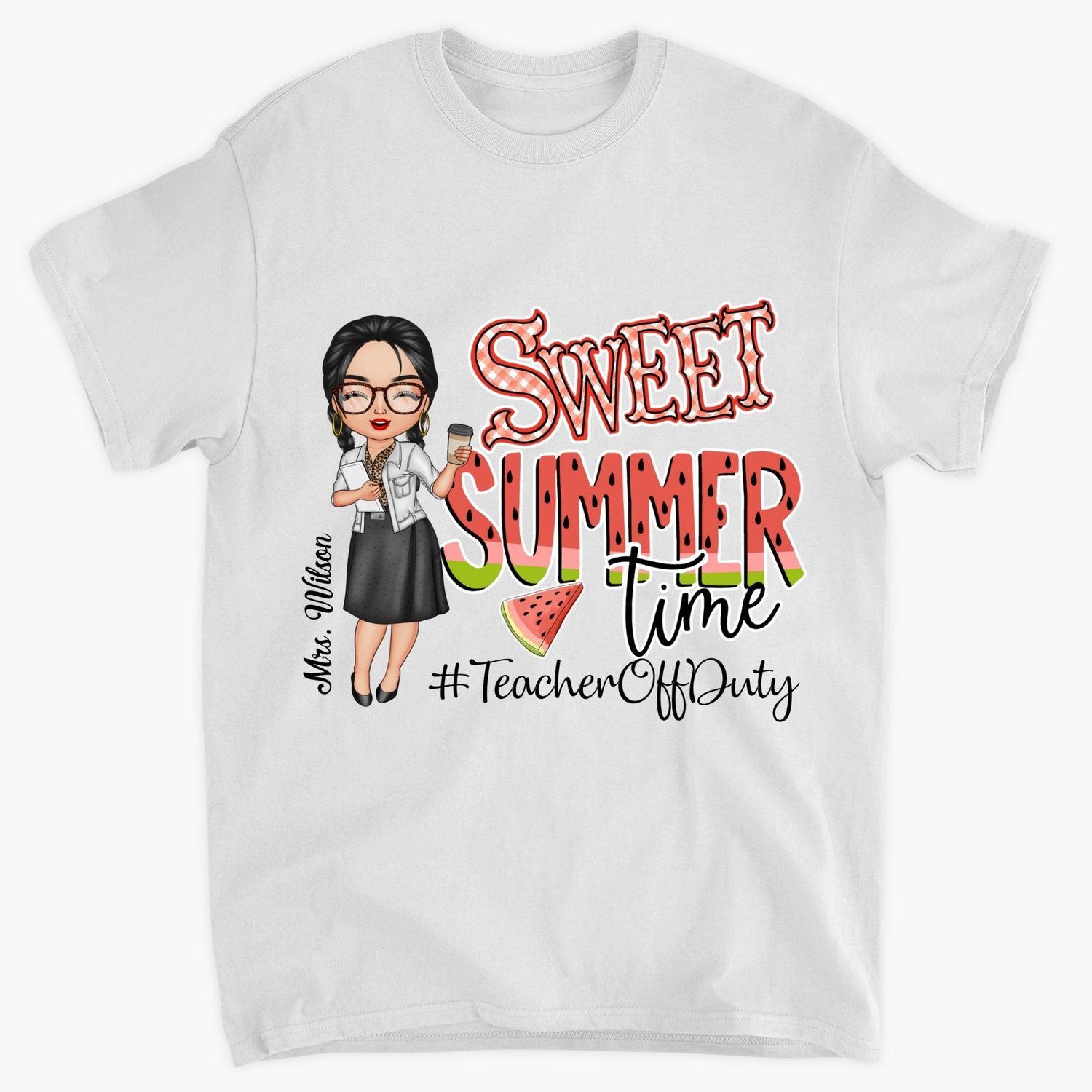 Personalized T-shirt - Gift For Teacher - Sweet Summer Time