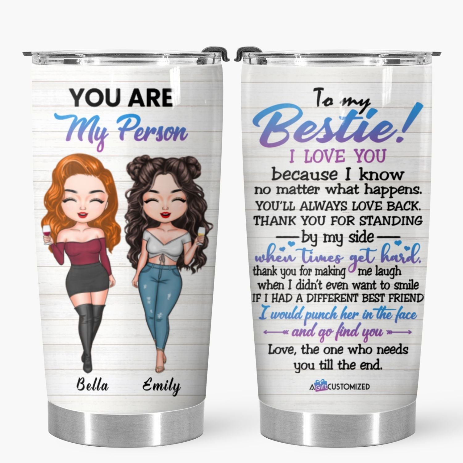 Personalized Tumbler - Gift For Bestie - You Are My Person