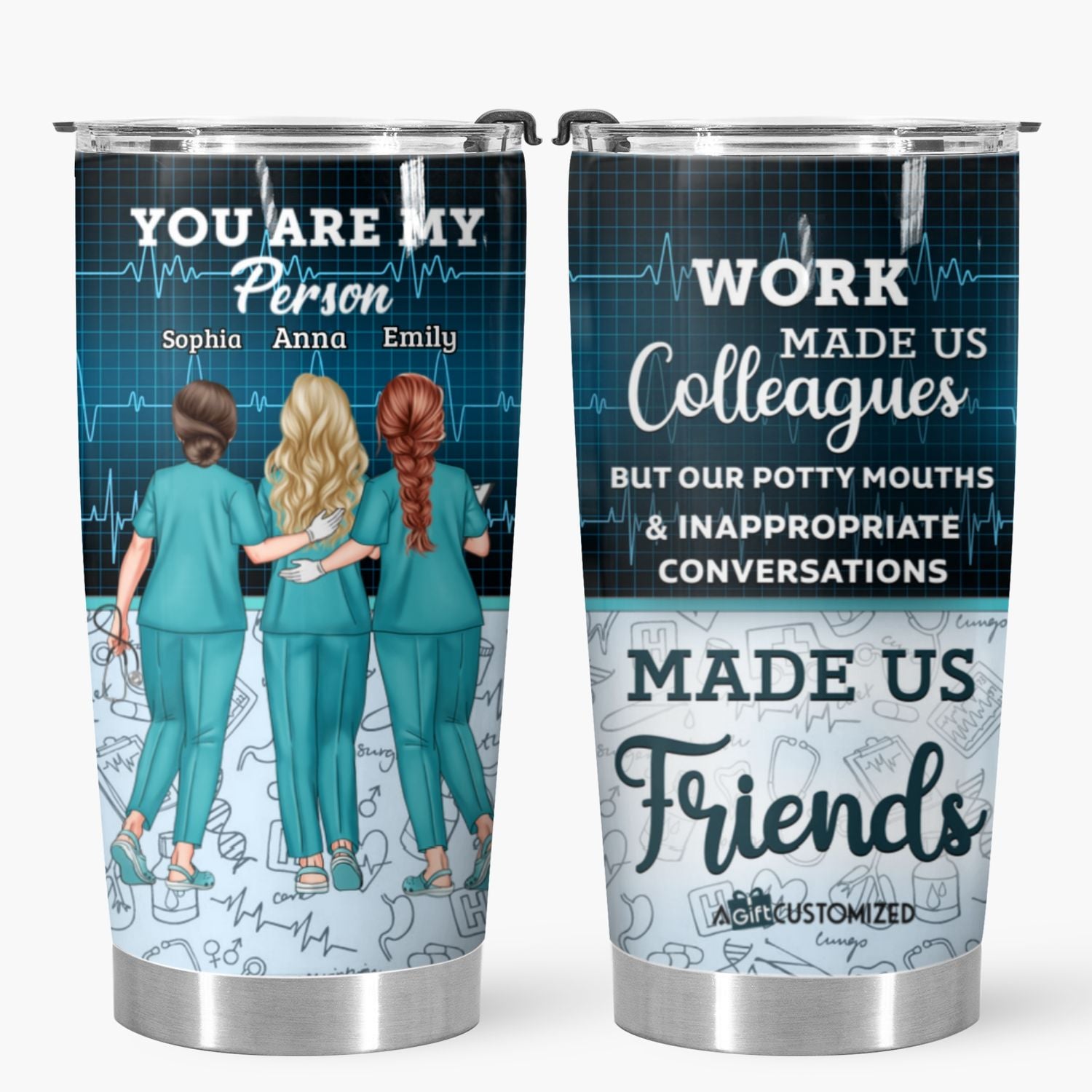 Personalized Tumbler - Gift For Nurse - You Are My Person