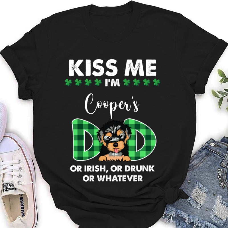 Personalized T-shirt - Gift For Dog Lover-Kiss Me Dog Mom/Dad