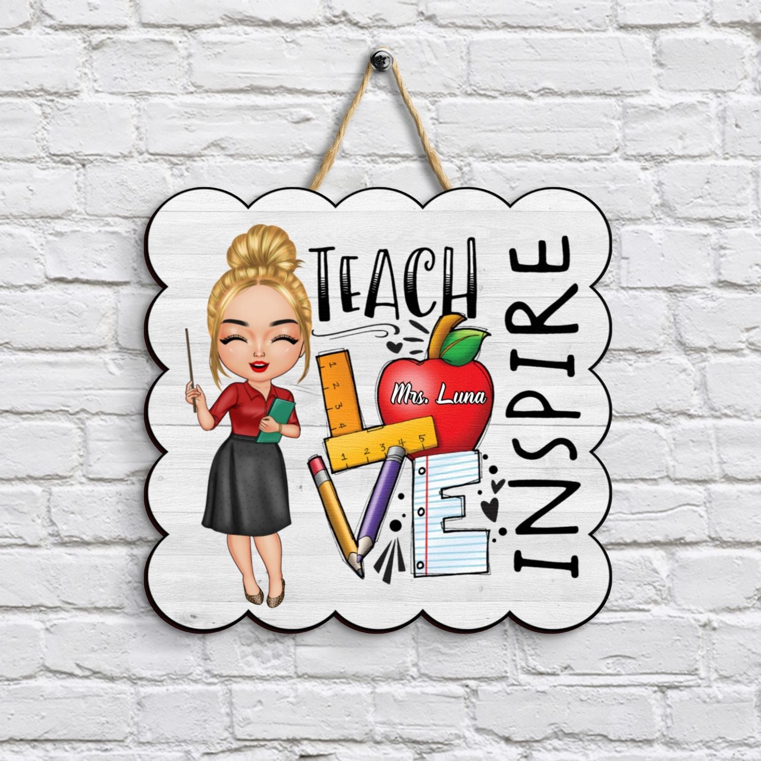 Personalized Door Sign - Gift For Teacher - Teach Love Inspire