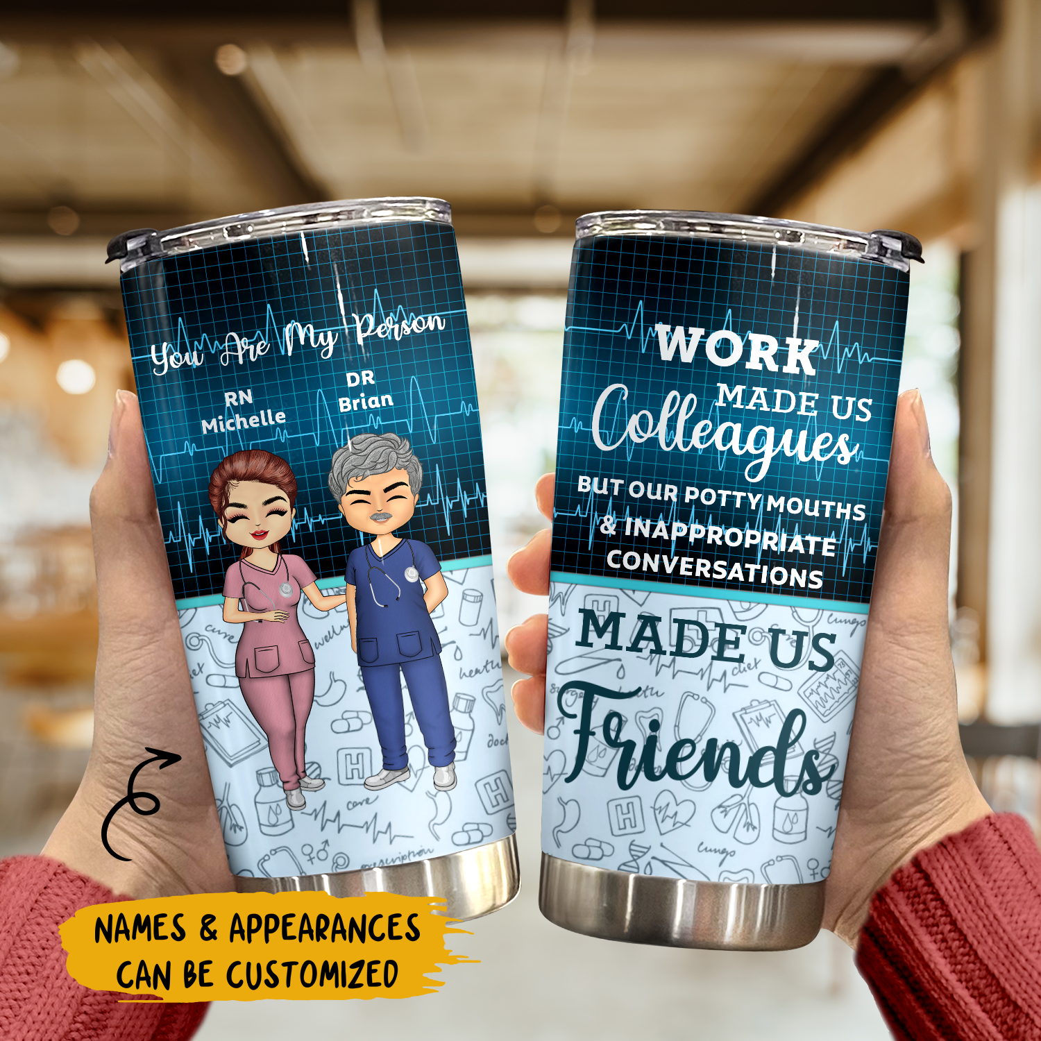Personalized Tumbler - Gift For Colleagues - You Are My Person