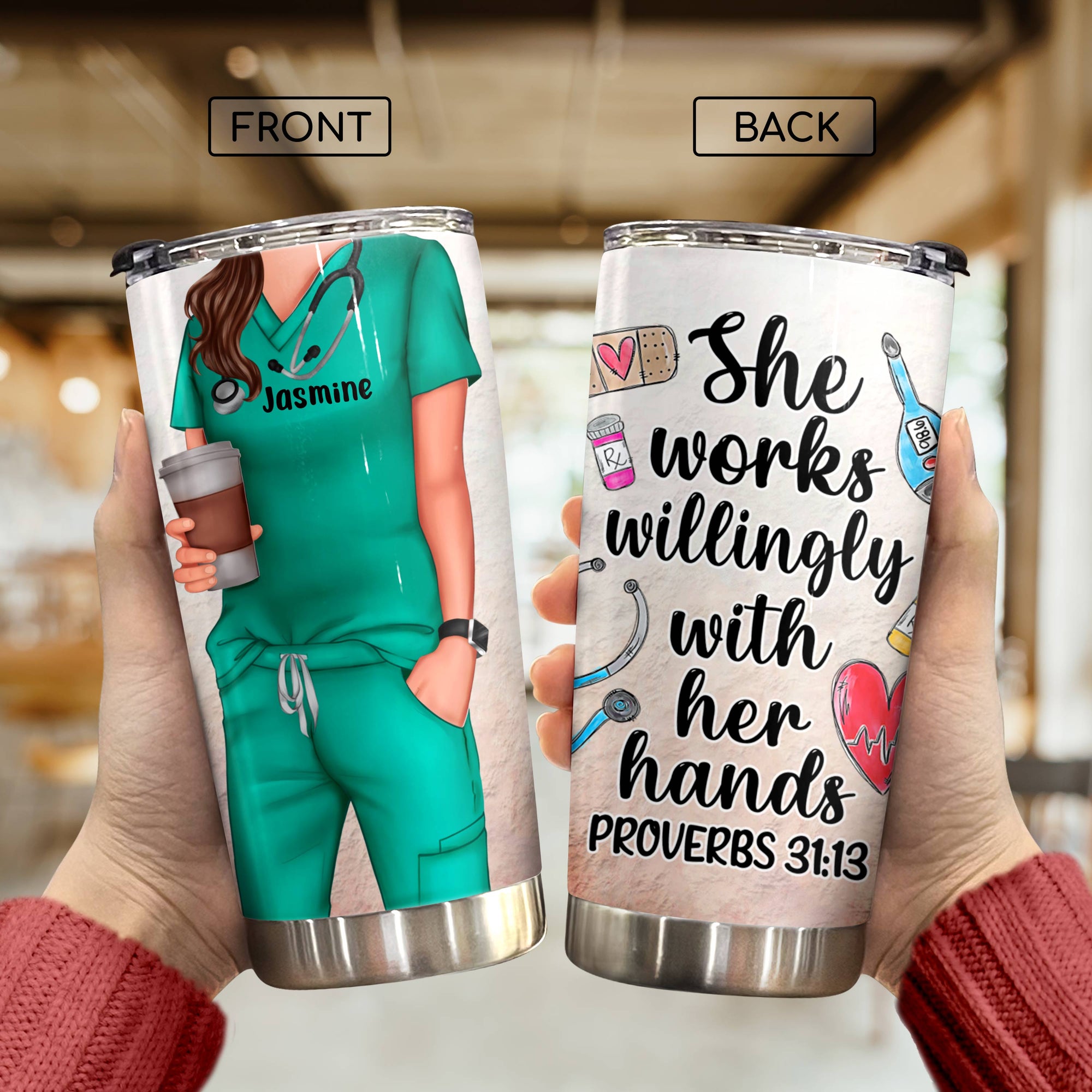 Personalized Tumbler - Gift For Nurse - She Works Willingly With Her Hands