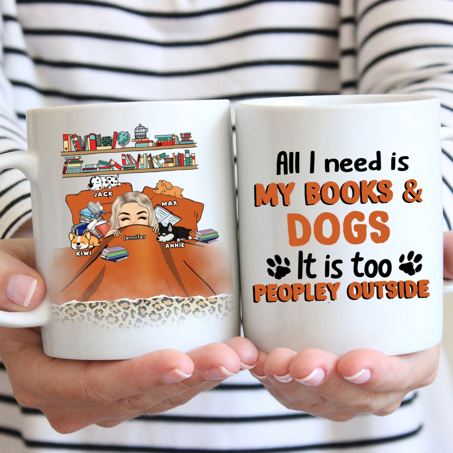 Personalized White Mug - Gift For Books & Dog Lovers - All I Need Is My Books & Dogs