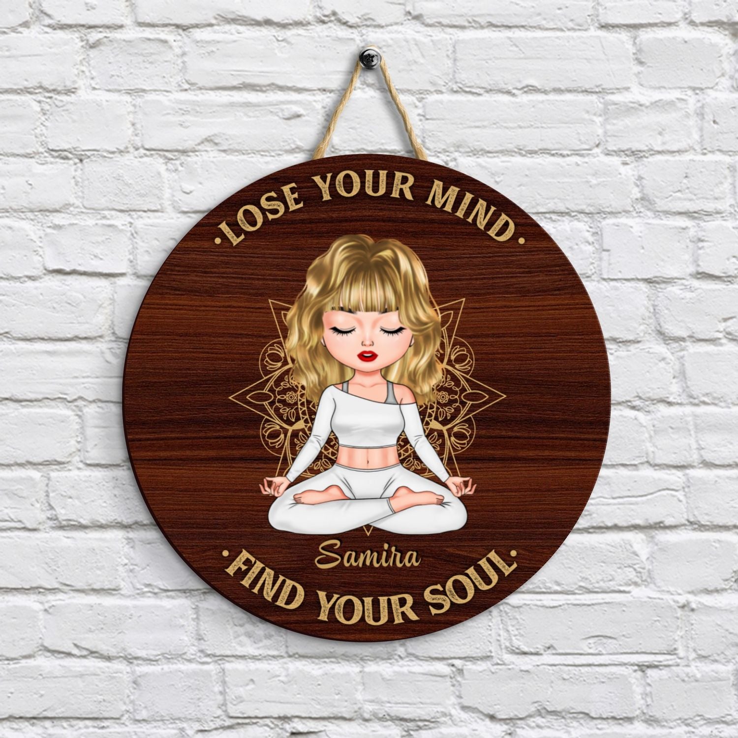 Personalized Door Sign - Gift For Yoga Lover - Lose Your Mind Find Your Soul